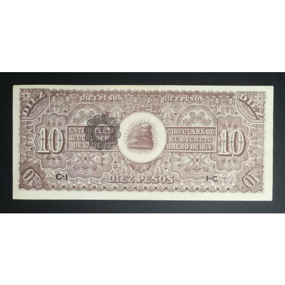 Mexikó 10 Pesos 1914 Ejercito Constitucionalista aUNC