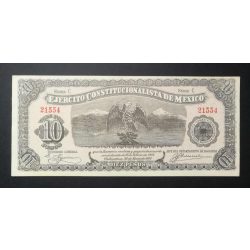 Mexikó 10 Pesos 1914 Ejercito Constitucionalista aUNC
