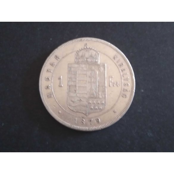 Magyarország Ferenc József 1 Forint 1879 KB ezüst gVF