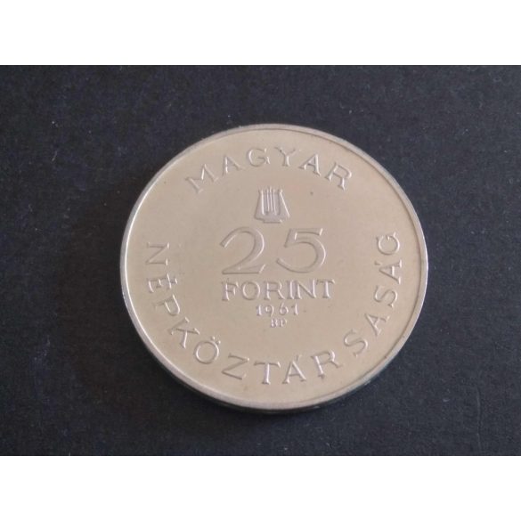 Magyarország 25 Forint 1961 Bartók Béla emlékére aUNC ezüst 