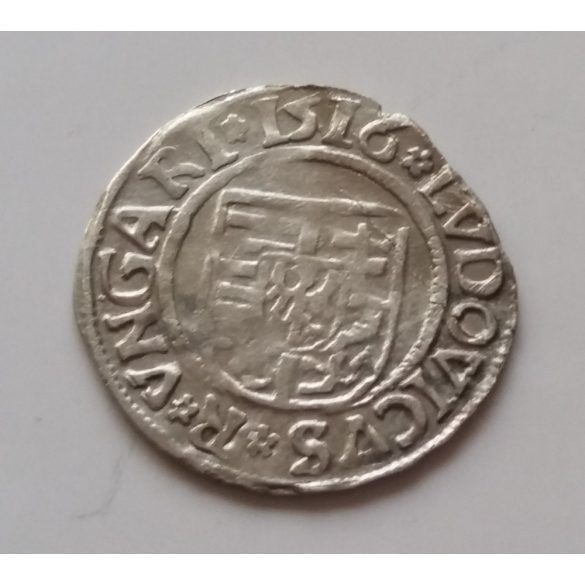 Magyarország II. Lajos (1516-26) Dénár 1516 0,490 g ezüst