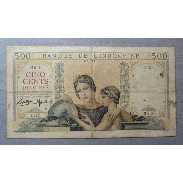 French Indochina 500 Piastres 1939 F-