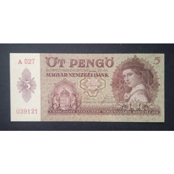 Magyarország 5 Pengő 1939 Unc-