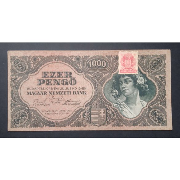 Magyarország 1000 Pengő 1945 VF MNB bélyeggel 