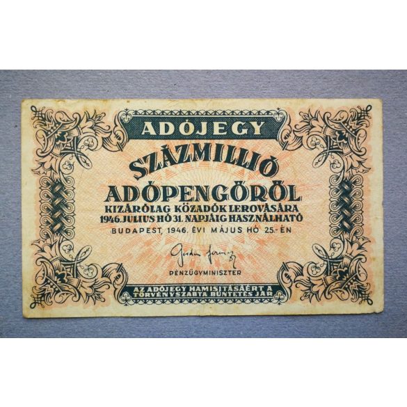 Hungary Tax Ticket on 100 Million Tax Pengo 1946 F