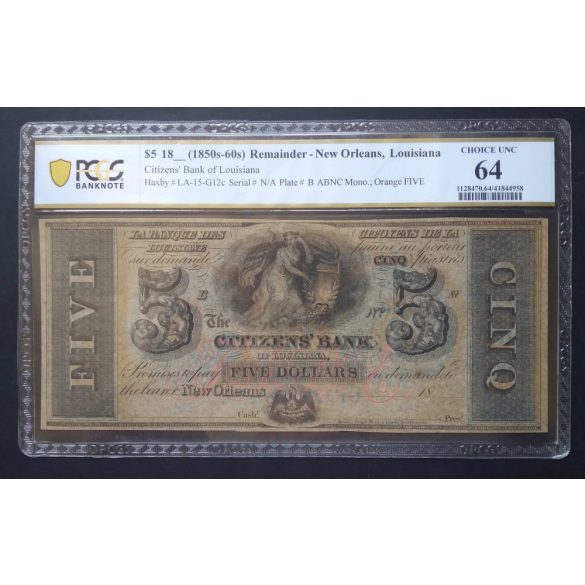 USA Louisiana New Orleans Citizen Bank 5 Dollars 1850-60 Unc PCGS 64 minősített bankjegy